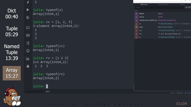 [01x04 ] How to create Arrays, Tuples & Dictionaries in Julia | Tutorial 4/13 | Julia for Beginners смотреть онлайн