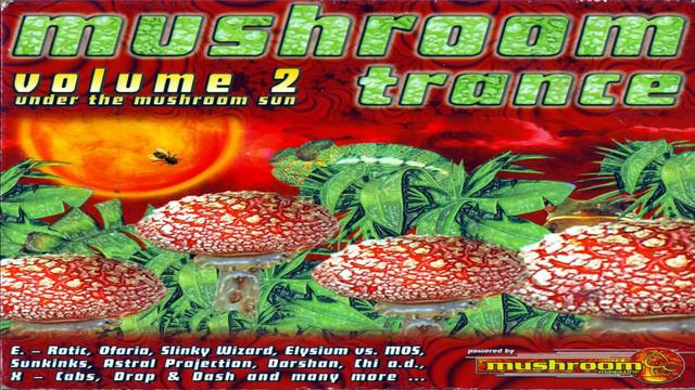 V.A. - Mushroom Trance Vol. 2 - Under The Mushroom Sun (Full Double Mix)
