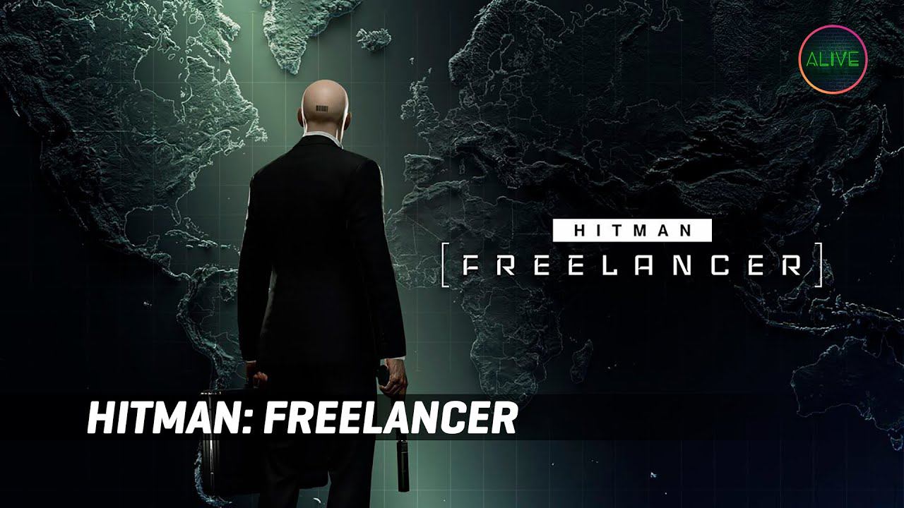 HITMAN: FREELANCER - ПЕРВЫЙ ВЗГЛЯД