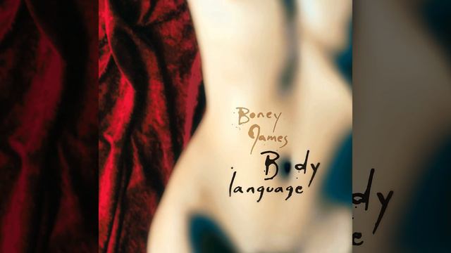 Boney James 🎧 Body Language смотреть онлайн