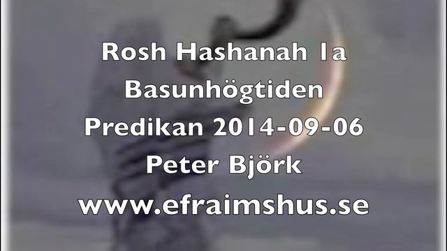Efraimshus Rosh Hashanah Basunhögtiden 1a Efraim Ephraim смотреть онлайн
