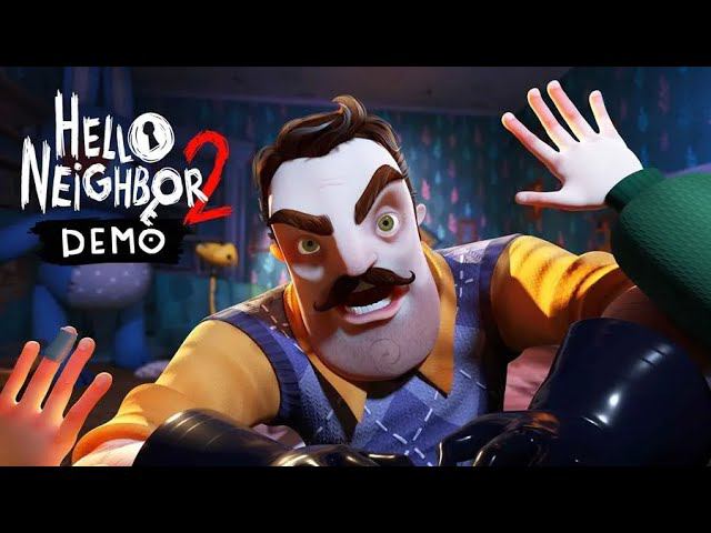 Hello Neighbor 2 (demo)