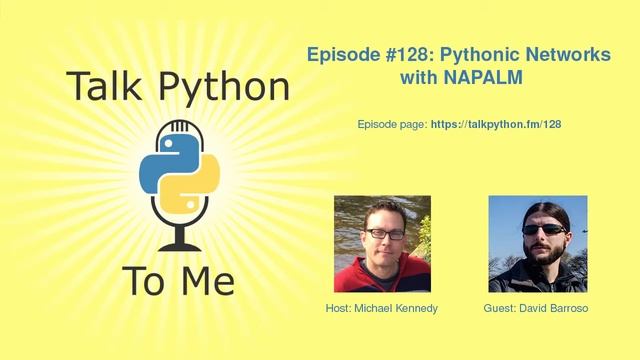 #128: Pythonic Networks with NAPALM смотреть онлайн