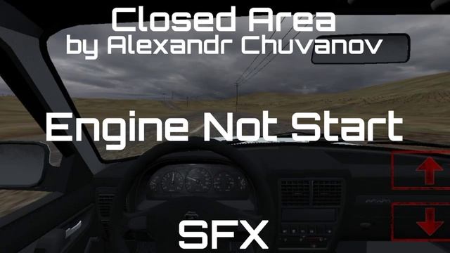 Closed Area SFX - Engine Not Start смотреть онлайн