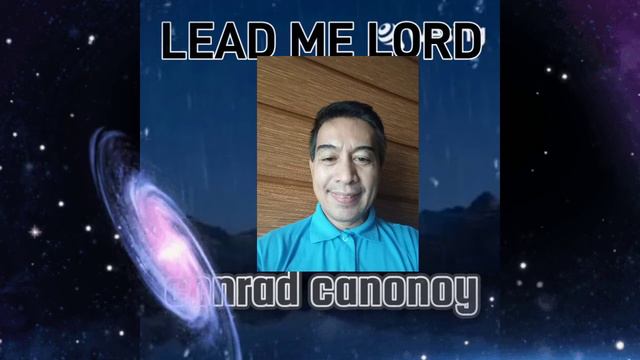 @conradcanonoy5295 (Lead me Lord)conrad.music смотреть онлайн