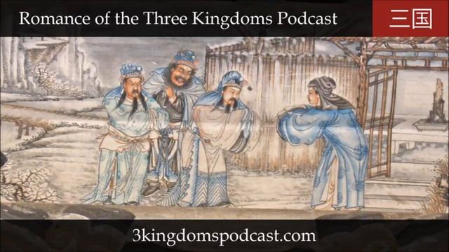 Romance of the Three Kingdoms Podcast 014 смотреть онлайн
