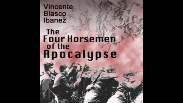 The Four Horsemen of the Apocalypse audiobook - part 2 смотреть онлайн