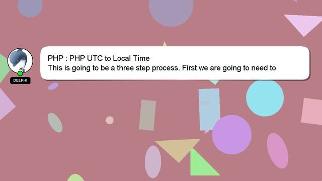 PHP : PHP UTC to Local Time смотреть онлайн