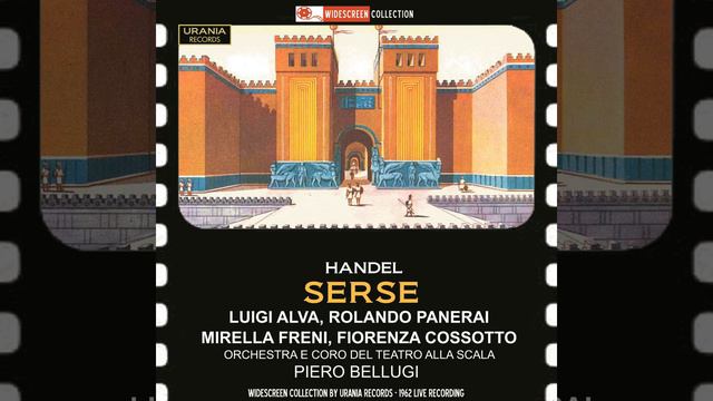 Serse, HWV 40, Act I: Act I: Di tacere e di schernirmi смотреть онлайн