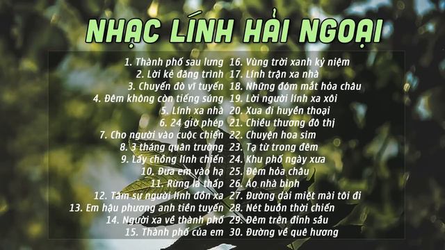 Nhạc Lính Xưa Cực Hay Một Thời Vàng Son - Thành phố sau lưng, Rừng lá thấp, 24h phép смотреть онлайн