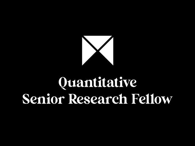 Quantitative Senior Research Fellow