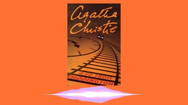 4:50 From Paddington by Agatha Christie, Chapter 12 смотреть онлайн