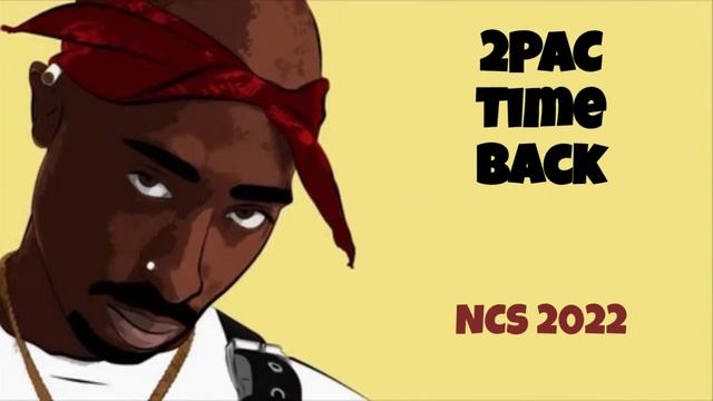 2PAC - Time Back | Музыка без авторских прав смотреть онлайн