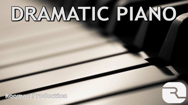 Dramatic Piano Background | Cinematic Background Music | Production Music смотреть онлайн