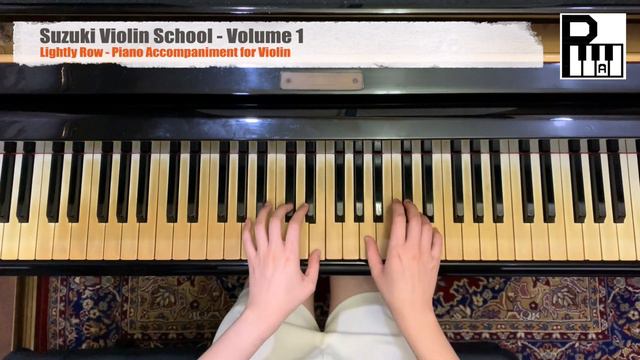 Lightly Row - Piano Accompaniment for Violin смотреть онлайн