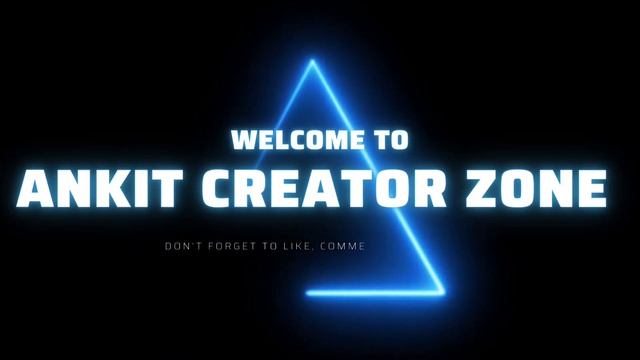 My channel YouTube video Intro || Ankit Creator Zone @Ankit_creotor_zone смотреть онлайн