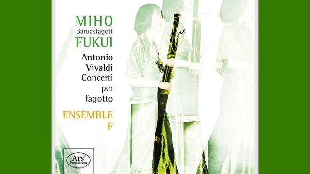 Vivaldi RV.498 Bassoon Concerto in A Minor - Miho Fukui смотреть онлайн