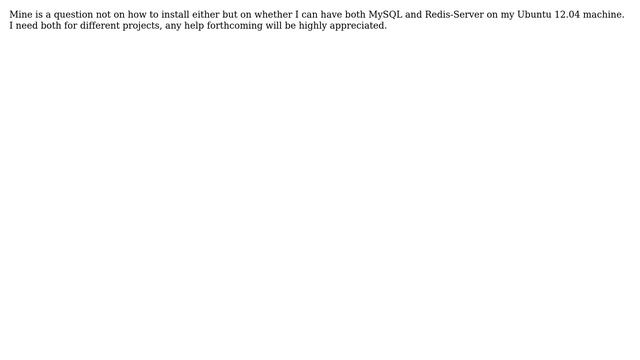 Ubuntu: Is it safe to Install Both Redis and MySQL on the same system? смотреть онлайн