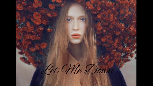 Nick Fabian - Let Me Down (Lyrics) - Cover смотреть онлайн