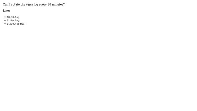Rotate nginx logs every 30 minutes with logrotate смотреть онлайн
