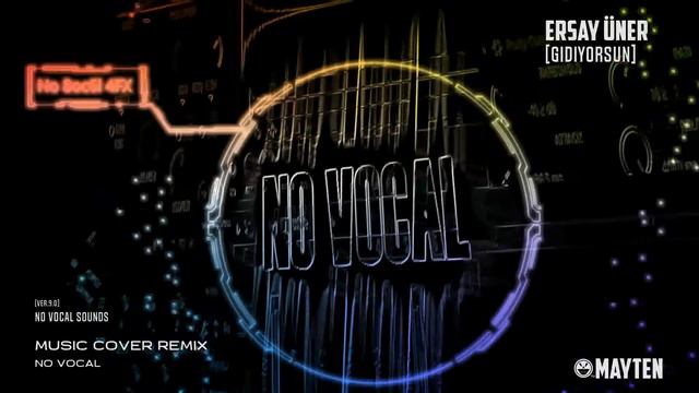 Ersay Üner Gidiyorsun Fon Muzik Remix No Vocal