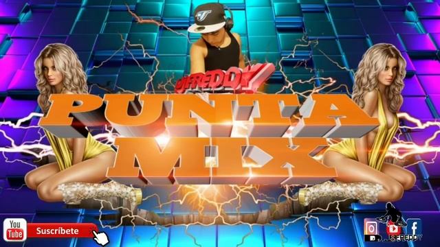 Punta Mix | Dj Freddy rmx Gt | Ritmo punta bailable смотреть онлайн