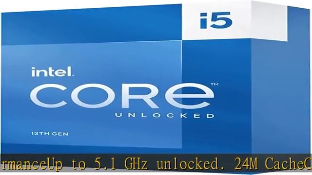 Intel Core i5-13600K Desktop Processor 14 cores (6 P-cores + 8 E-cores) 24M Cache, up to 5.1 GHz смотреть онлайн