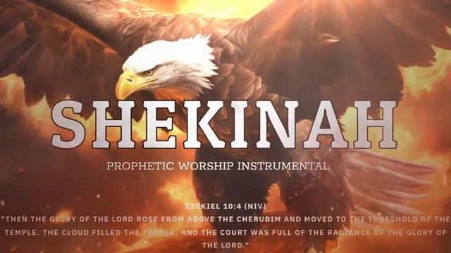 Shekinah | Prophetic Warfare Prayer Instrumental