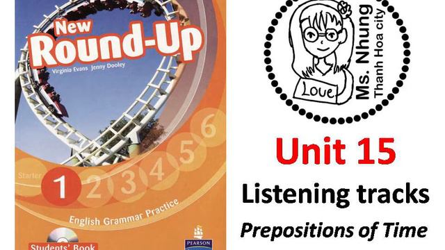 Round Up 1 - Unit 15 - Prepositions Of Time