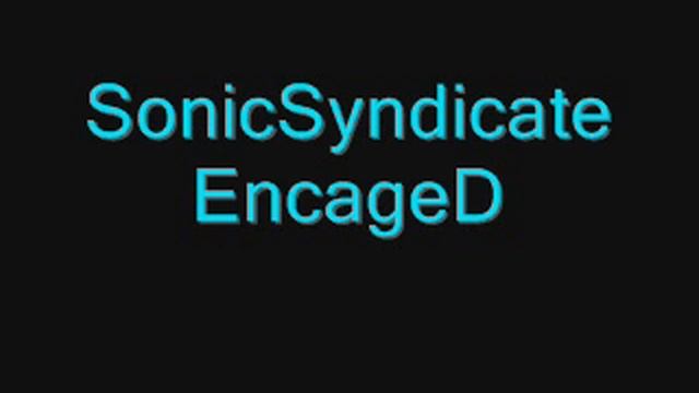 SonicSyndicate - Encaged смотреть онлайн