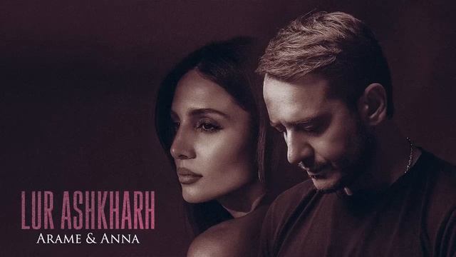 Arame & Anna - Lur Ashkharh