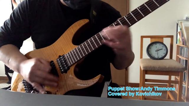 Danger Danger (Andy Timmons)-Puppet Show/Covered by Kovichikov 【弾いてみた】 смотреть онлайн
