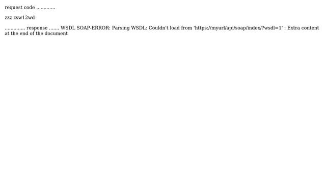 SOAP-ERROR: Parsing WSDL: Couldn't load from 'myurl/api/soap/index/?wsdl=1' : Extra content at... смотреть онлайн