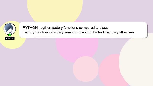 PYTHON : python factory functions compared to class смотреть онлайн