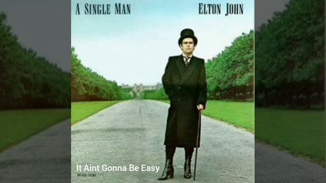Elton John - A Single Man (Album) смотреть онлайн