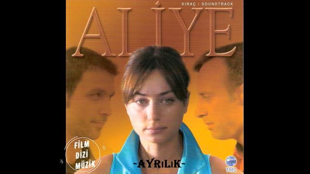Aliye Müzikleri  - Ayrılık