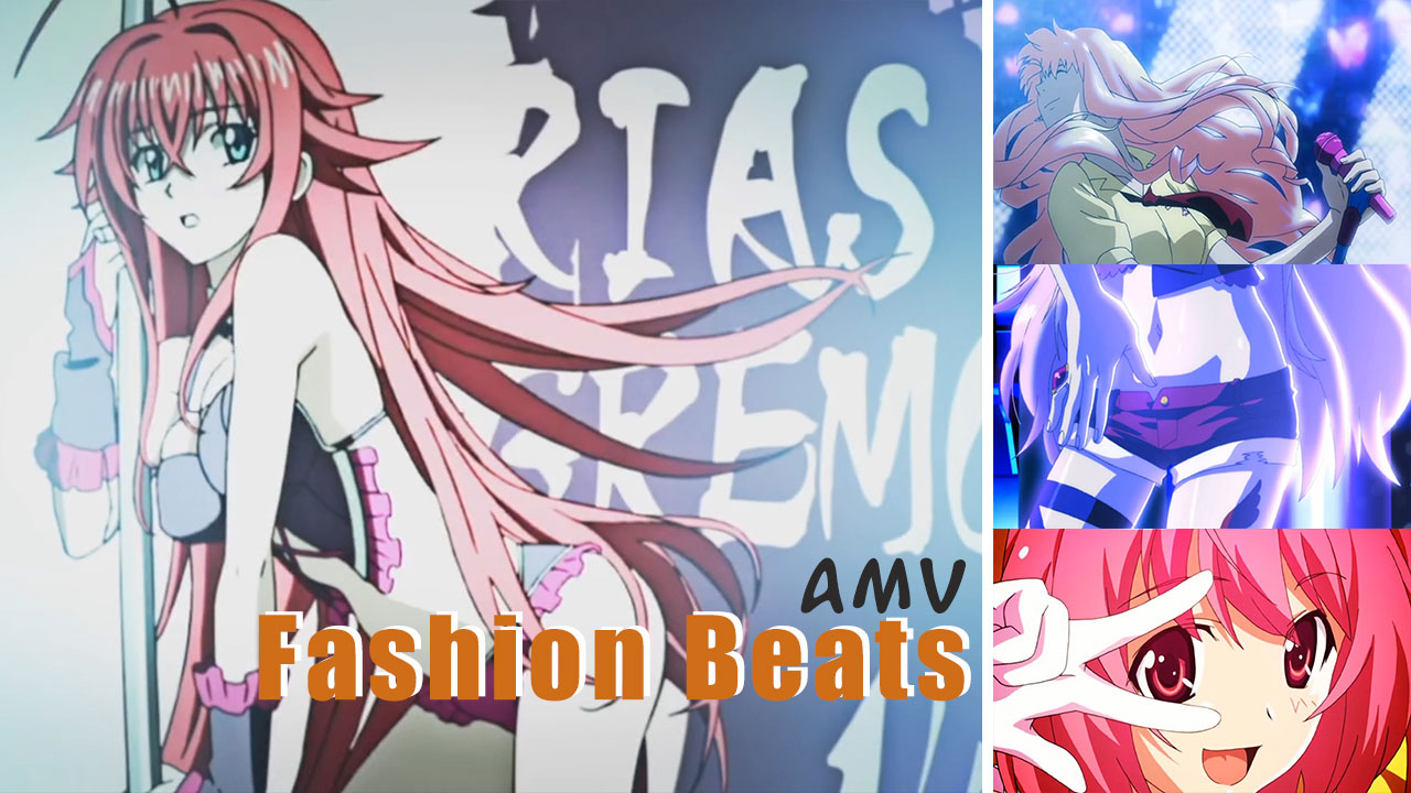 Anime Dance [AMV] Fashion Beats