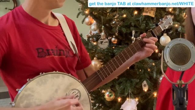 3 Finger Banjo Song & Tab: "White Christmas" смотреть онлайн