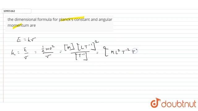 the dimensional formula for planck\'s constant and angular momentum are смотреть онлайн