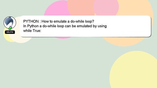 PYTHON : How to emulate a do-while loop? смотреть онлайн