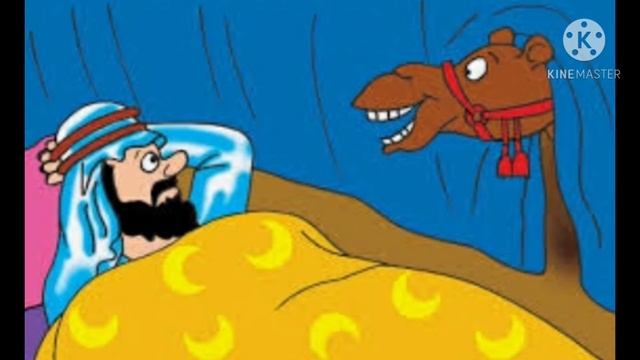 The Man And His Camel/Greedy Camel