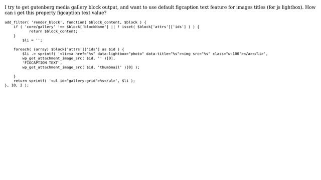 Wordpress: core/gallery get figcaption text (2 Solutions!!) смотреть онлайн