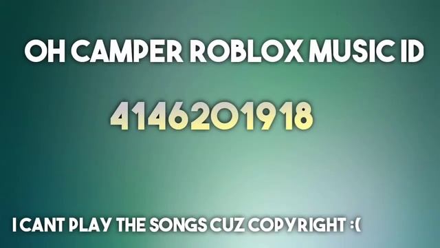 Oh camper Roblox Music Id смотреть онлайн