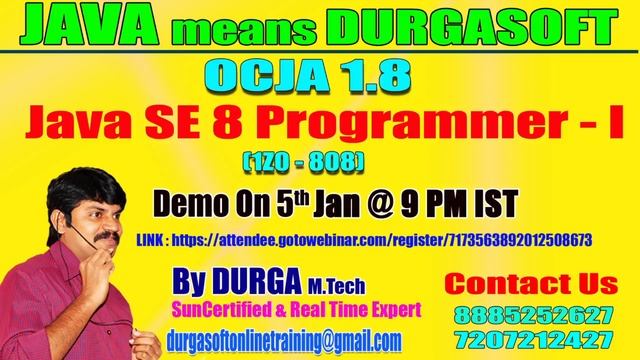 OCJA 1.8 Java SE 8 Programmer - I (1Z0 - 808) by Mr. Durga Demo on 5th JAN @ 9:00PM IST смотреть онлайн