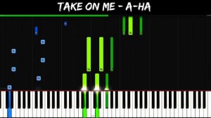 Take On Me - A-ha [Piano Tutorial] | SHEET MUSIC + MIDI 🔥