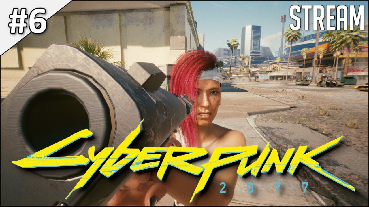 Cyberpunk 2077 ► Полное прохождение #6 | Стрим смотреть онлайн
