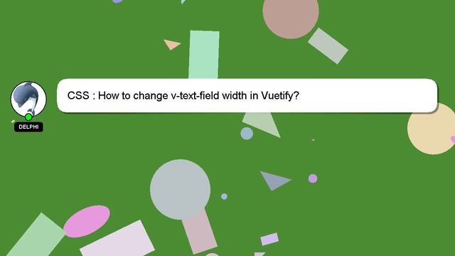 CSS : How to change v-text-field width in Vuetify? смотреть онлайн