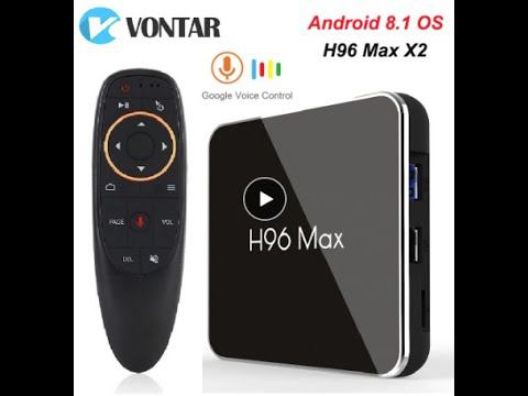 Медиаплеер H96 MAX X2 Android Tv Box 8,1 4 Гб 64 Гб S905X2.  Обзор.  Настройка.  Отзыв.