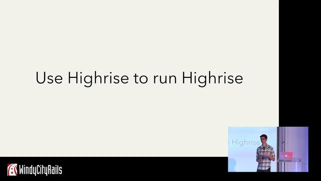Rebuilding Highrise from the Inside Out - Michael Dwan, Highrise - WindyCityRails 2016 смотреть онлайн