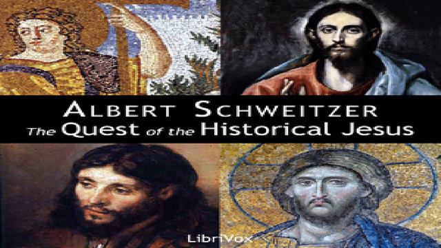 Quest of the Historical Jesus | Albert Schweitzer | *Non-fiction, Philosophy, Religion | 4/12 смотреть онлайн